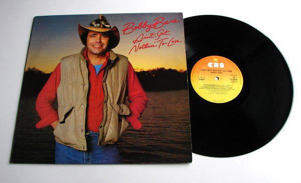 Bobby Bare : Ain't Got Nothin' To Lose (LP, Album)