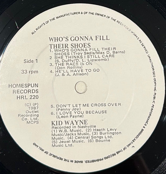Kid Wayne : Who's Gonna Fill Their Shoes (LP, Album)