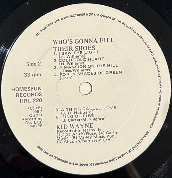 Kid Wayne : Who's Gonna Fill Their Shoes (LP, Album)