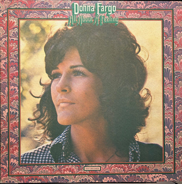 Donna Fargo : All About A Feeling (LP, Album, PRC)