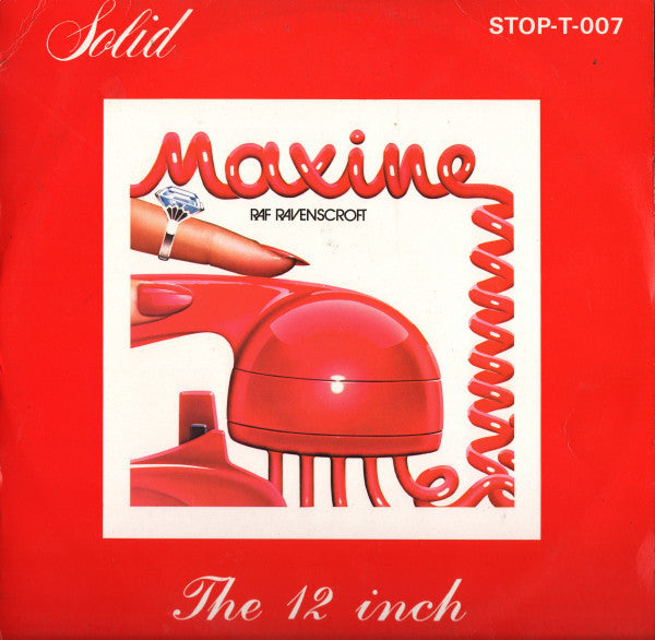 Raf Ravenscroft* : Maxine (12")