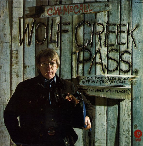 C.W. McCall : Wolf Creek Pass (LP, Album)