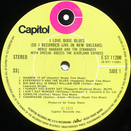 Merle Haggard And The Strangers (5) : I Love Dixie Blues ... So I Recorded "Live" In New Orleans (LP, Album)