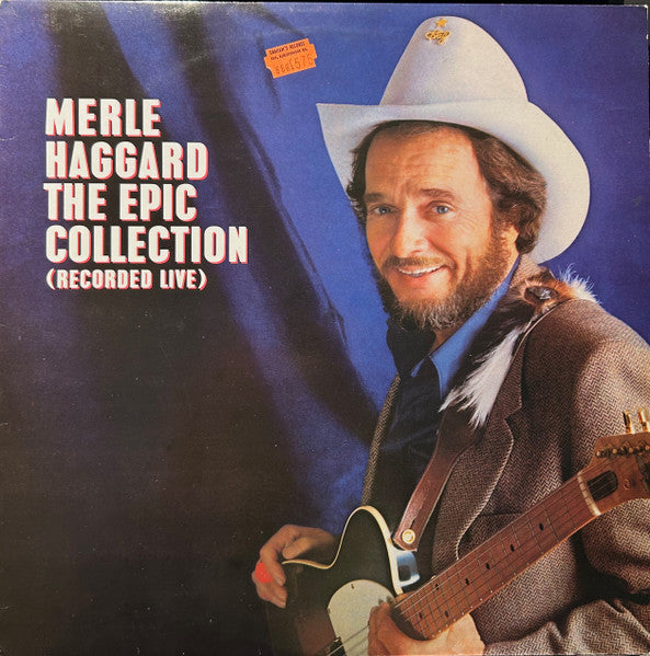 Merle Haggard : The Epic Collection (Recorded Live) (LP, Album)