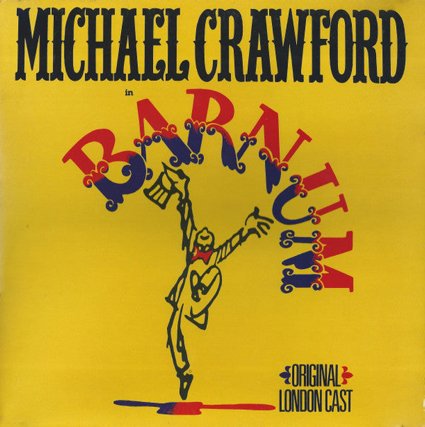 Michael Crawford, Original London Cast* : Barnum (LP, Album)