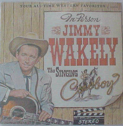 Jimmy Wakely : Singing Cowboy (LP, Comp)