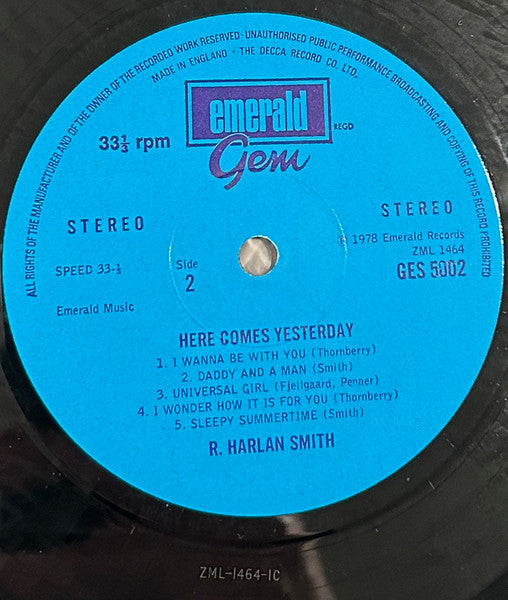 R. Harlan Smith : Here Comes Yesterday (LP, Album)