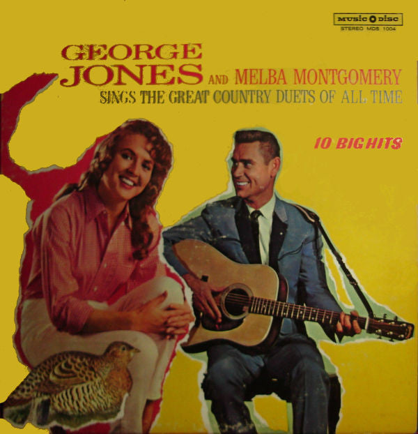 George Jones & Melba Montgomery : Sings The Great Country Duets Of All Time (LP, Comp)
