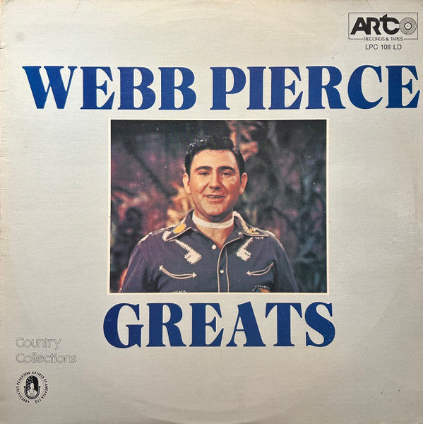 Webb Pierce : Greats (LP, Album, Pse)