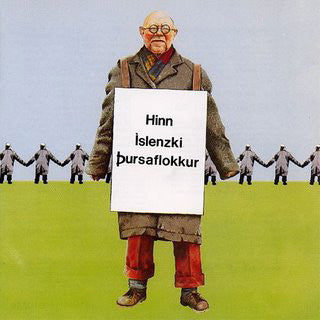 Hinn Íslenzki Þursaflokkur : Hinn Íslenzki Þursaflokkur (LP, Album)