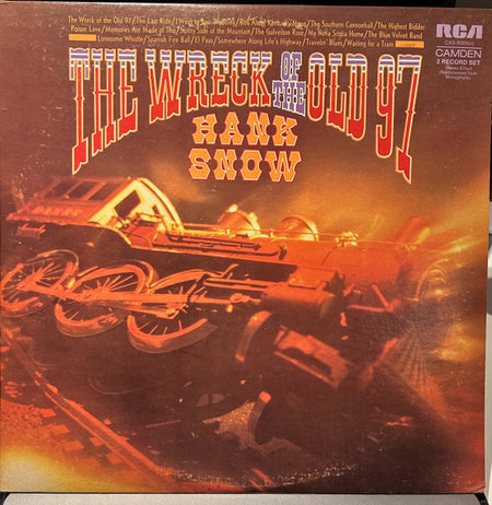 Hank Snow : The Wreck Of The Old 97 (2xLP, Comp)