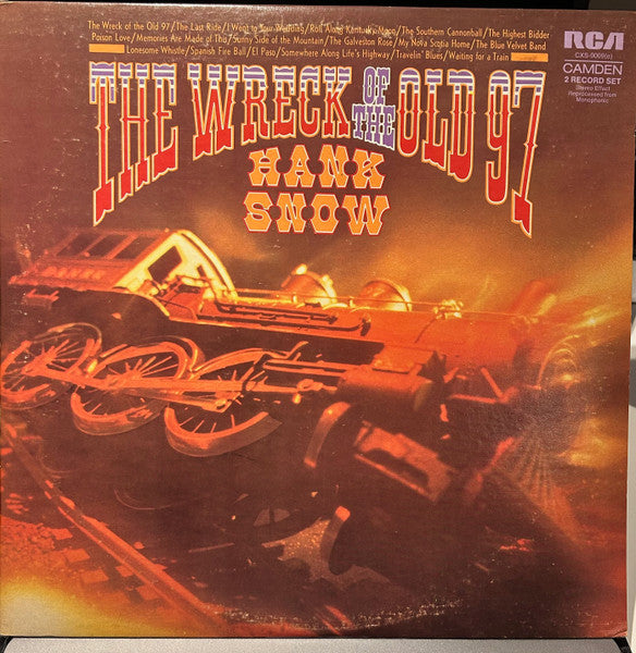 Hank Snow : The Wreck Of The Old 97 (2xLP, Comp)
