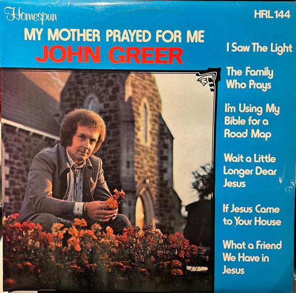 John Greer : My Mother Prayed For Me (LP, Album, W/Lbl)