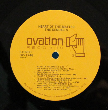 The Kendalls : Heart Of The Matter (LP, Album)