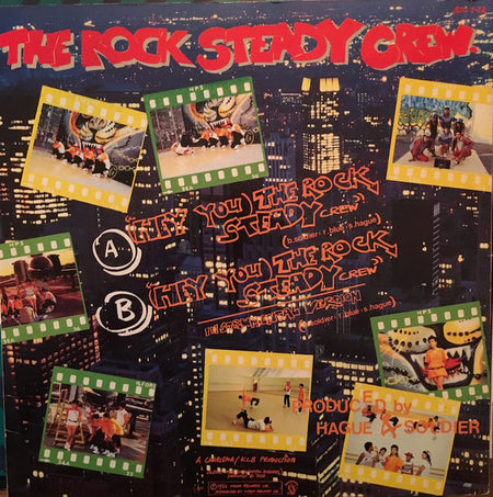 The Rock Steady Crew : (Hey You) The Rock Steady Crew (12", Single)