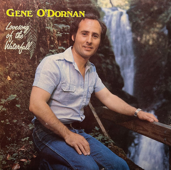 Gene O'Dornan : Lovesong Of The Waterfall (LP, Album)