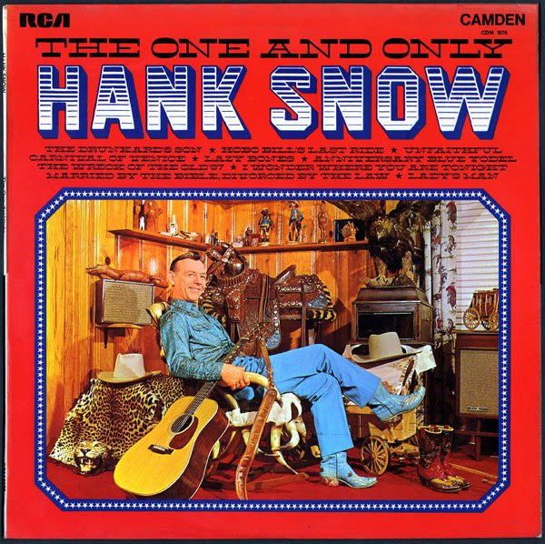 Hank Snow : The One And Only (LP, Album, Comp, Mono, RE)
