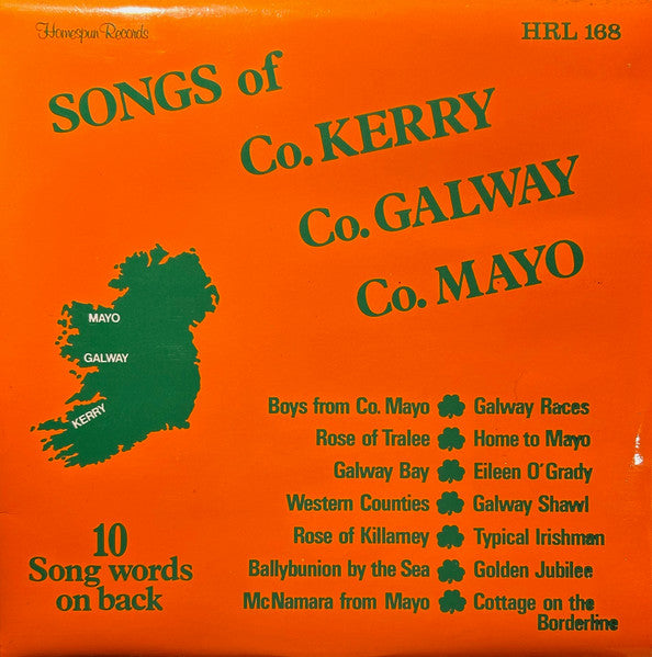 Various : Songs Of Co. Kerry Co. Galway Co. Mayo (LP, Comp)