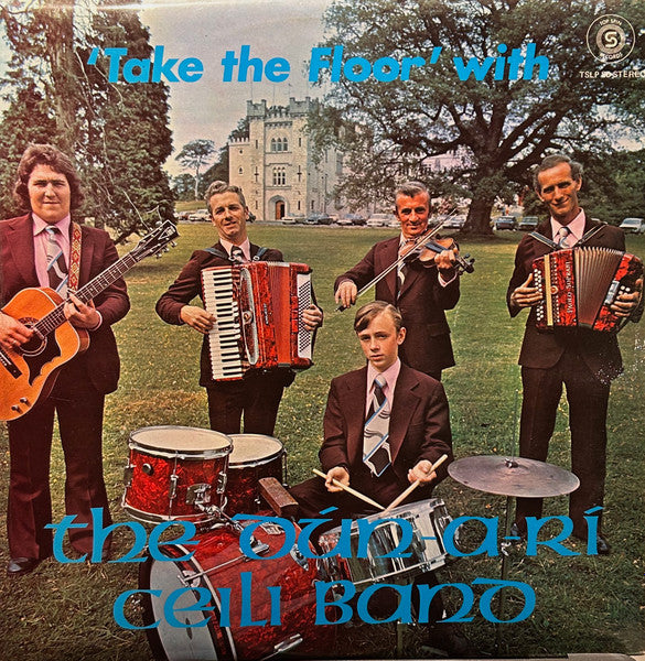 Dun A Ri Ceili Band : Take The Floor With (LP, Album)