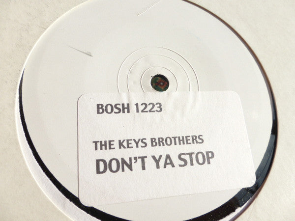 The Keys Brothers : Don't Ya Stop (12", Promo, W/Lbl, Sti)