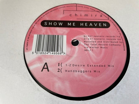 Chimira : Show Me Heaven (The Remixes) (12")
