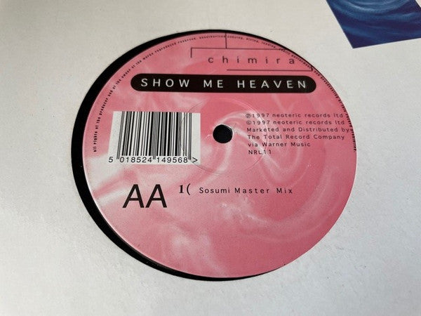 Chimira : Show Me Heaven (The Remixes) (12")