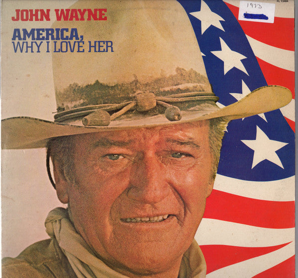 John Wayne : America, Why I Love Her (LP, Album)