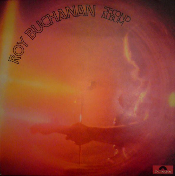 Roy Buchanan : Second Album (LP, Album)