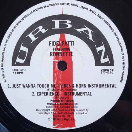 Fidelfatti* With Ronnette : Just Wanna Touch Me (12")