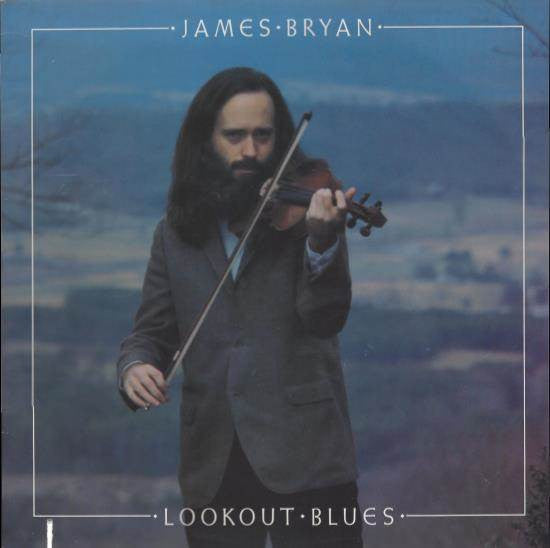 James Bryan (3) : Lookout Blues (LP, Album)
