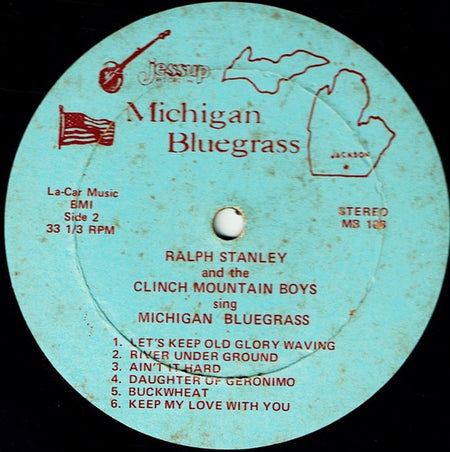 Ralph Stanley And  The Clinch Mountain Boys : Sing Michigan Bluegrass (LP, Album)