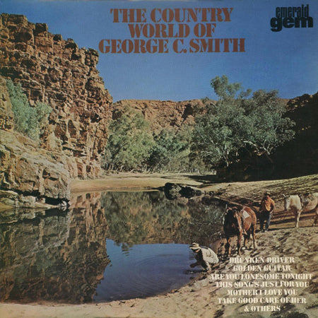 George C. Smith : The Country World Of George C. Smith (LP, Album)