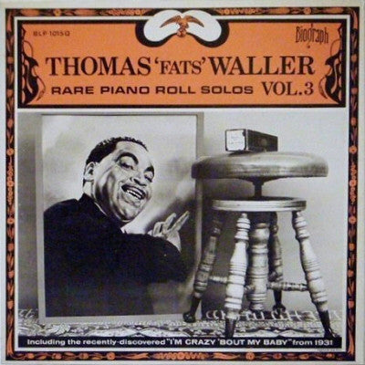 Thomas 'Fats' Waller* : Rare Piano Roll Solos Vol. 3 (LP, Comp)