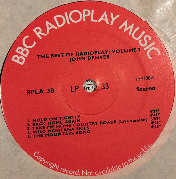 John Denver : The Best Of Radioplay Volume 3 (LP, Comp)