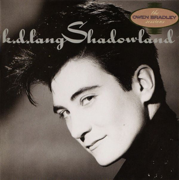 k.d. lang : Shadowland (The Owen Bradley Sessions) (LP, Album)