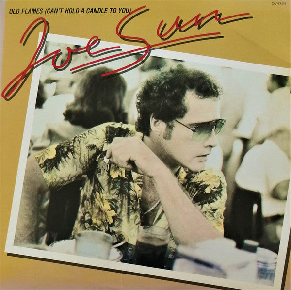 Joe Sun : Old Flames (Can't Hold A Candle To You) (LP, Album)