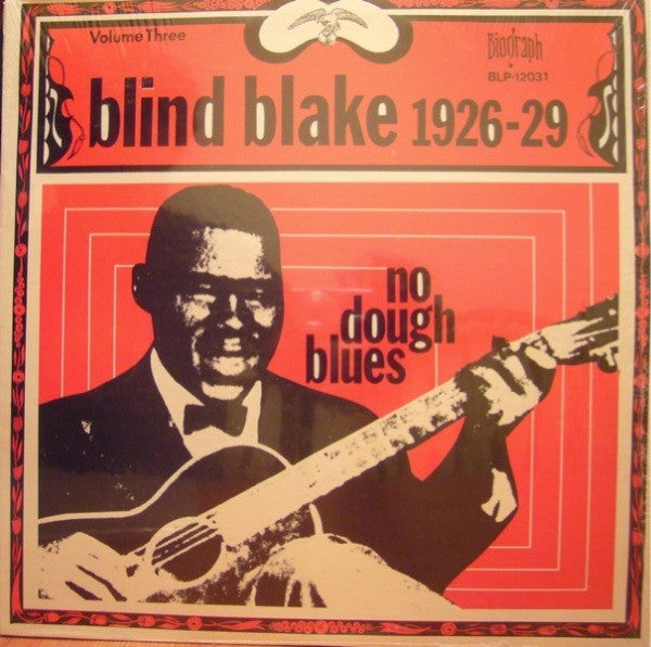 Blind Blake : No Dough Blues 1926-29 (Volume 3) (LP, Comp, RM)