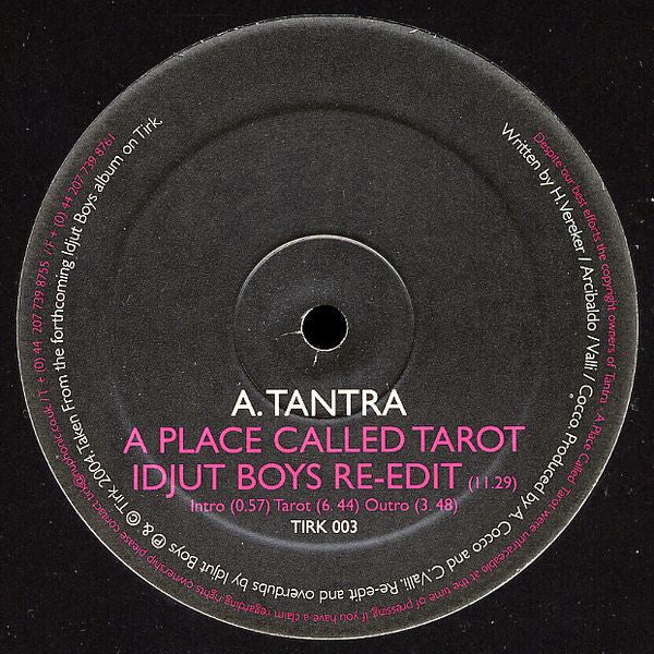 Tantra (2) / Sandy's Gang : A Place Called Tarot / Hungry (12")