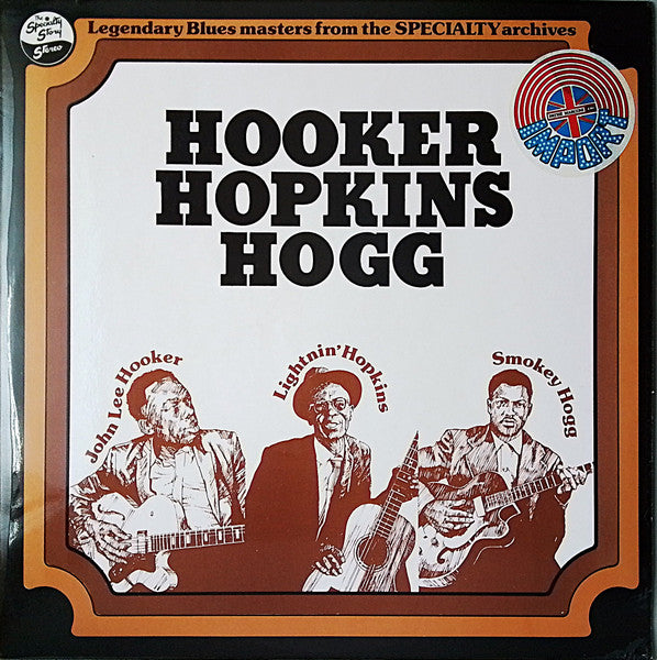 Hooker*, Hopkins* & Hogg* : Hooker, Hopkins & Hogg (LP, Comp)