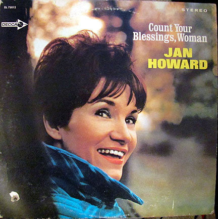Jan Howard : Count Your Blessings, Woman (LP, Album)