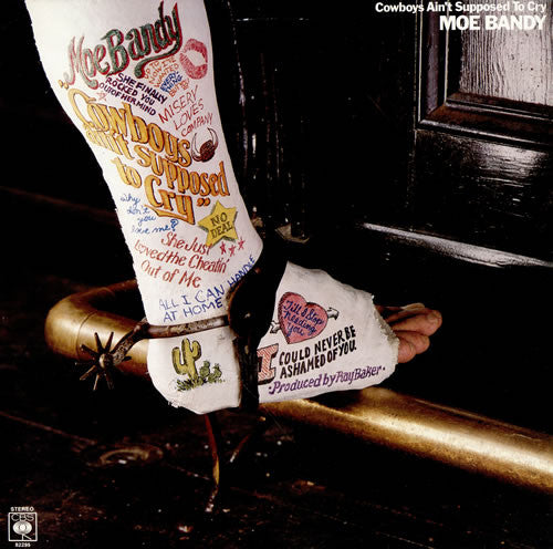 Moe Bandy : Cowboys Ain't Supposed To Cry (LP)