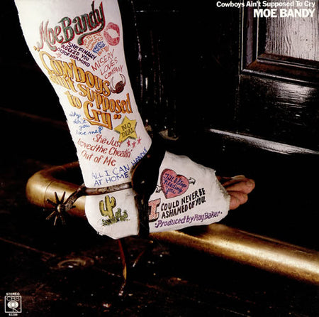 Moe Bandy : Cowboys Ain't Supposed To Cry (LP)