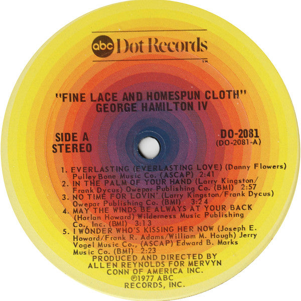 George Hamilton IV : Fine Lace And Homespun Cloth (LP, Album)