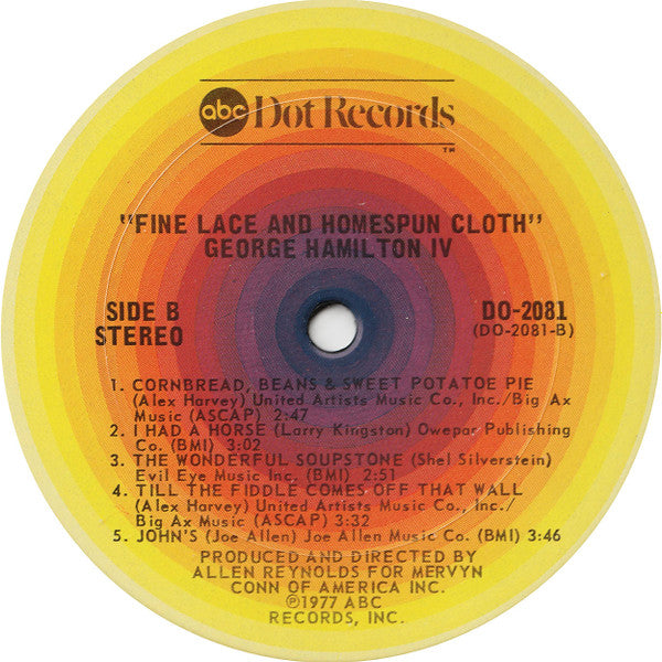 George Hamilton IV : Fine Lace And Homespun Cloth (LP, Album)