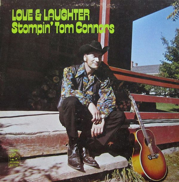 Stompin' Tom Connors : Love & Laughter (LP, Album)