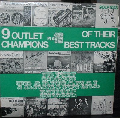 Various : 9 Outlet Champions Play 16 Of Their Best Tracks Irish Traditional Music (LP)