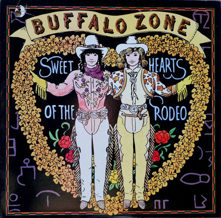 Sweethearts Of The Rodeo : Buffalo Zone (LP, Album)