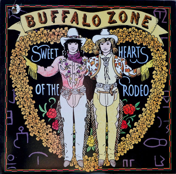 Sweethearts Of The Rodeo : Buffalo Zone (LP, Album)