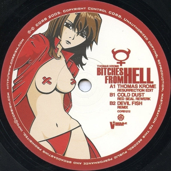 Thomas Krome : Bitches From Hell (The Remixes) (12")
