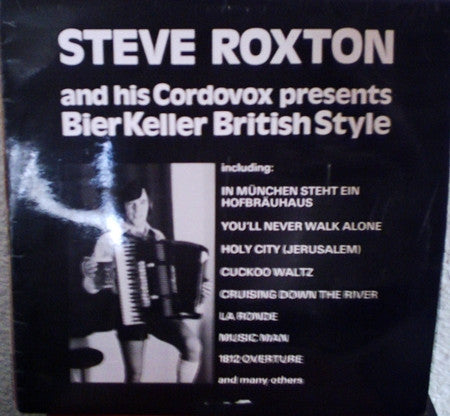 Steve Roxton : Bier Keller - British Style (LP)